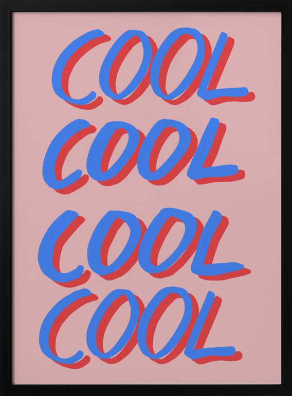 Tablou înramat „Cool Quote 02” de Pictufy Studio