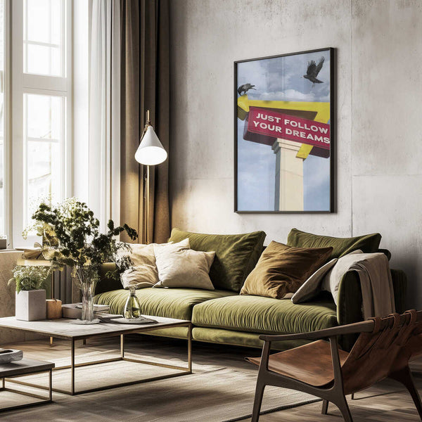 Tablou înramat „Follow Your Dreams” de Dikhotomy