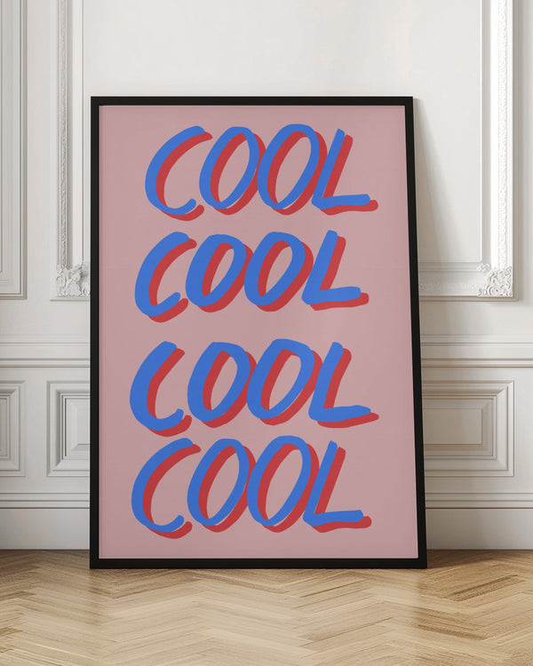 Tablou înramat „Cool Quote 02” de Pictufy Studio