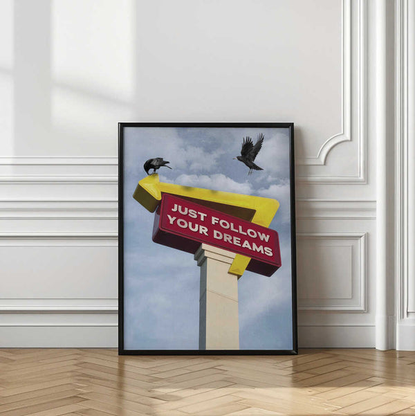 Tablou înramat „Follow Your Dreams” de Dikhotomy