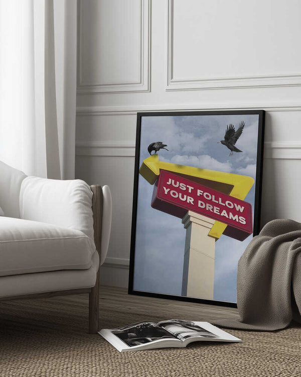 Tablou înramat „Follow Your Dreams” de Dikhotomy