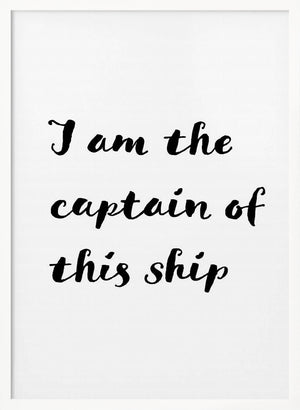 Tablou înramat „I am the captain of this ship” de Pictufy Studio II