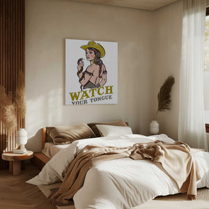 Tablou canvas „Watch Your Tongue Badass Pin-Up Cowgirl &amp; Rattlesnake” de The Whiskey Ginger
