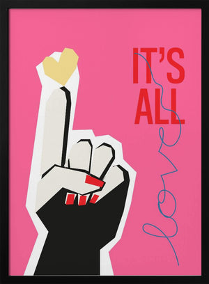 Tablou înramat „It's All Love Hand Pink” de Frances Collett