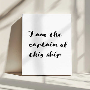 Tablou canvas „I am the captain of this ship” de Pictufy Studio II