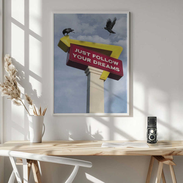 Tablou înramat „Follow Your Dreams” de Dikhotomy