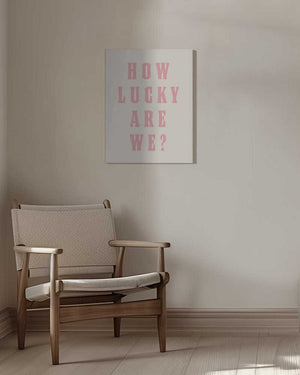 Tablou canvas „How Lucky Are We?” de Tara Royle