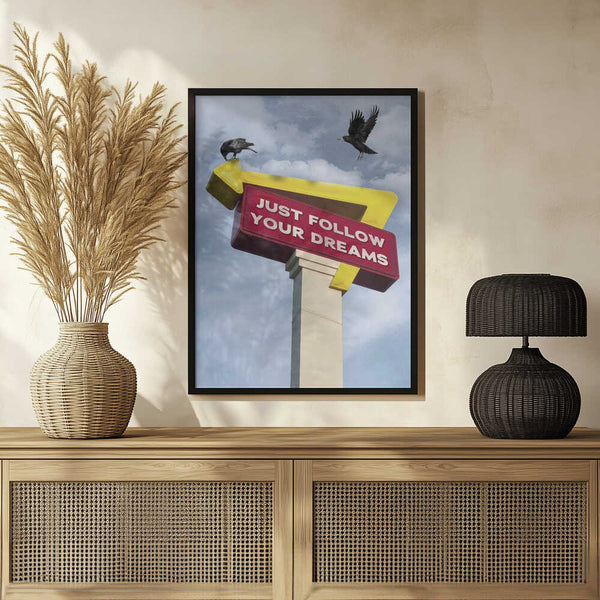 Tablou înramat „Follow Your Dreams” de Dikhotomy