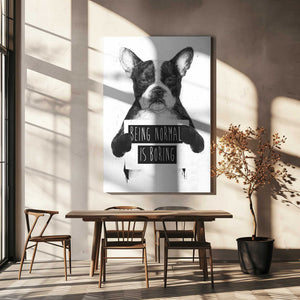 Tablou canvas „Being Normal Is Boring” de Balazs Solti