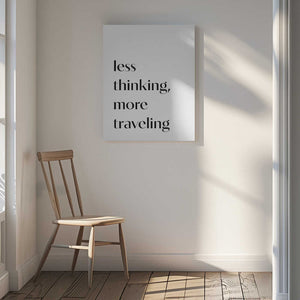 Tablou canvas „Less Thinking” de Pictufy Studio II