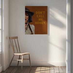 Tablou canvas „Don't Call Me Honey Badass Western Cowgirl Art” de The Whiskey Ginger