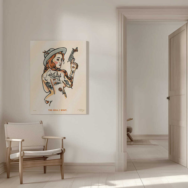 Tablou canvas „The Hell I Wont Print 16x20” de The Whiskey Ginger