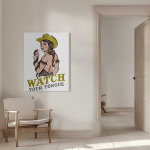 Tablou canvas „Watch Your Tongue Badass Pin-Up Cowgirl &amp; Rattlesnake” de The Whiskey Ginger