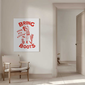 Tablou canvas „Ass Kicking Boots Funny Western Cowgirl” de The Whiskey Ginger