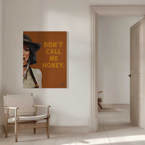 Tablou canvas „Don't Call Me Honey Badass Western Cowgirl Art” de The Whiskey Ginger