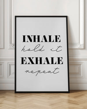 Tablou înramat „Inhale Exhale” de Pictufy Studio II