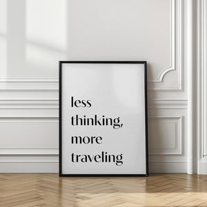 Tablou înramat „Less Thinking” de Pictufy Studio II