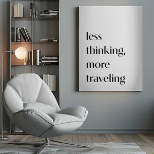 Tablou canvas „Less Thinking” de Pictufy Studio II