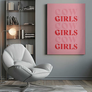 Tablou canvas „Cow Girls Girls Girls” de Anyone Can Yeehaw