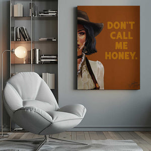 Tablou canvas „Don't Call Me Honey Badass Western Cowgirl Art” de The Whiskey Ginger