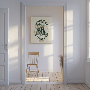 Tablou canvas „Saddle Up Buttercup Cowboy &amp; Horse Art Print” de The Whiskey Ginger