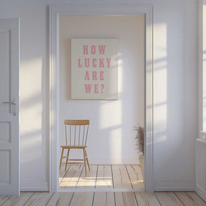 Tablou canvas „How Lucky Are We?” de Tara Royle