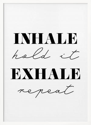 Tablou înramat „Inhale Exhale” de Pictufy Studio II