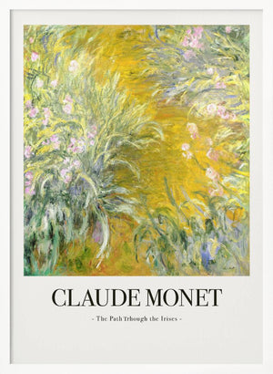 Tablou înramat „The Path Through The Irises” de Claude Monet